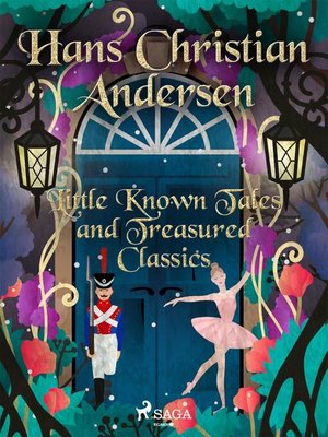 cover image of Little Known Tales and Treasured Classics